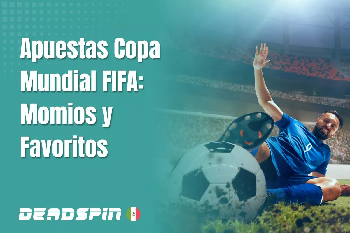 Apuestas Copa Mundial FIFA 2026: Momios y Favoritos