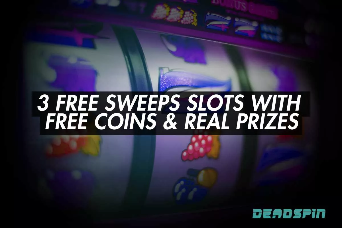 3 Free Sweeps Slots Offering Free Coins (And Also Offer Real Money Prizes)
