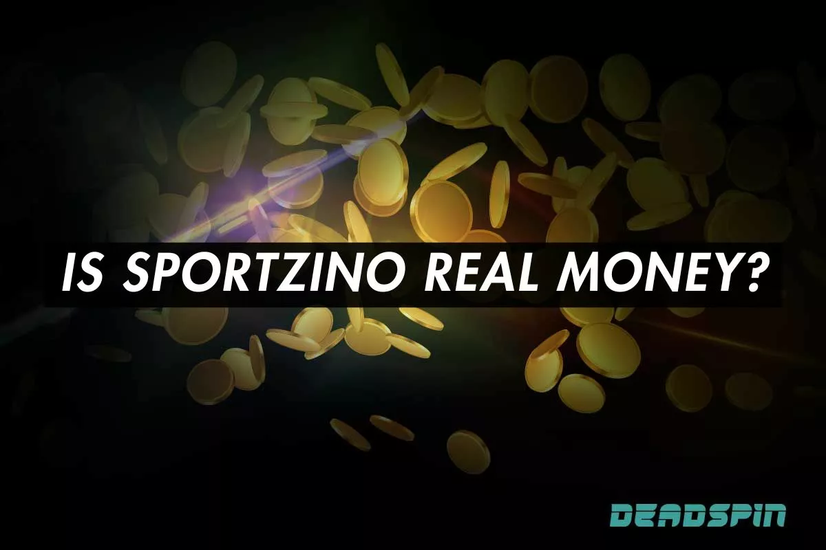 Is Sportzino Real Money in June 2026?