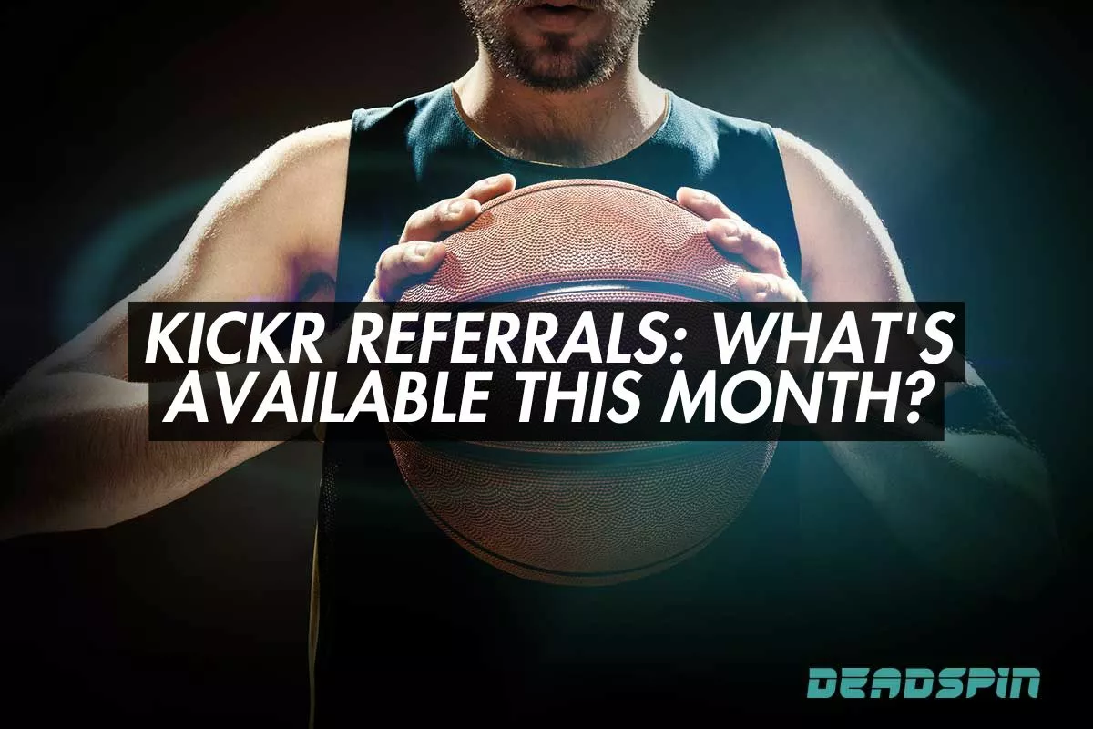 Kickr Referrals: What’s Available in 2026?