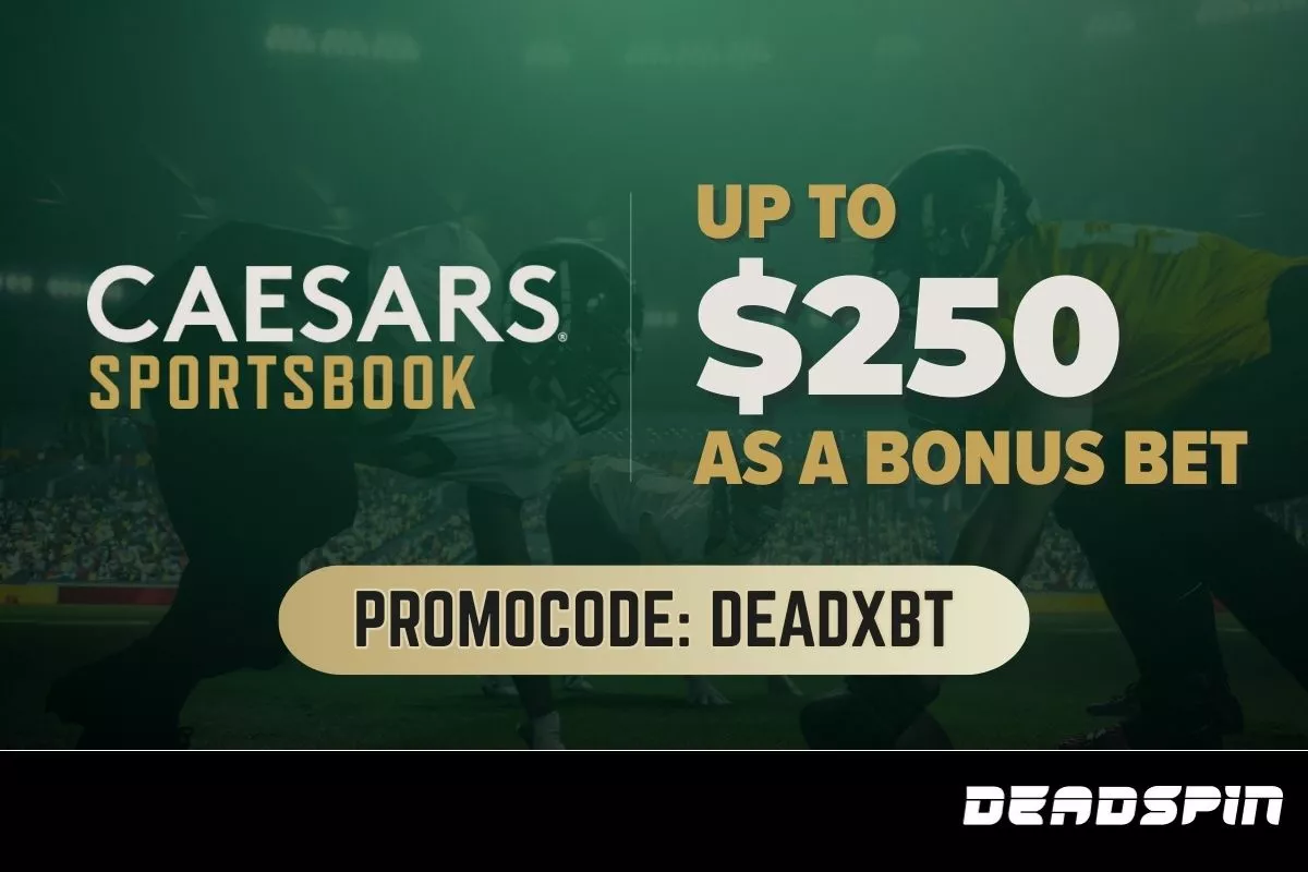 Caesars Promo Code DEADXBT: Get Up to $250 Bonus Bet for Patriots vs Seahawks