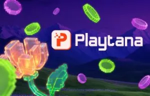 Playtana Review: Detailed Rating of What to Expect From Playtana