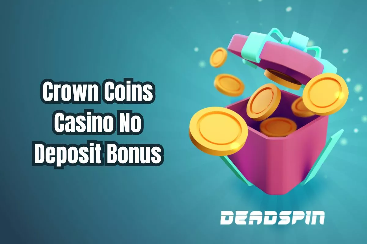 Crown Coins Casino Login Bonus | What's Available Right Now? - 50 Crowns Casino No Deposit Bonus