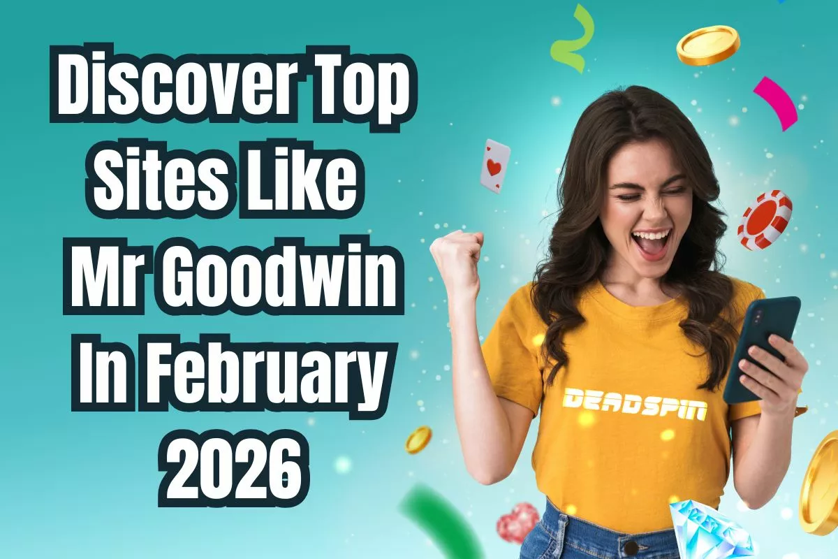 Discover Top Sites Like Mr. Goodwin In August 2026
