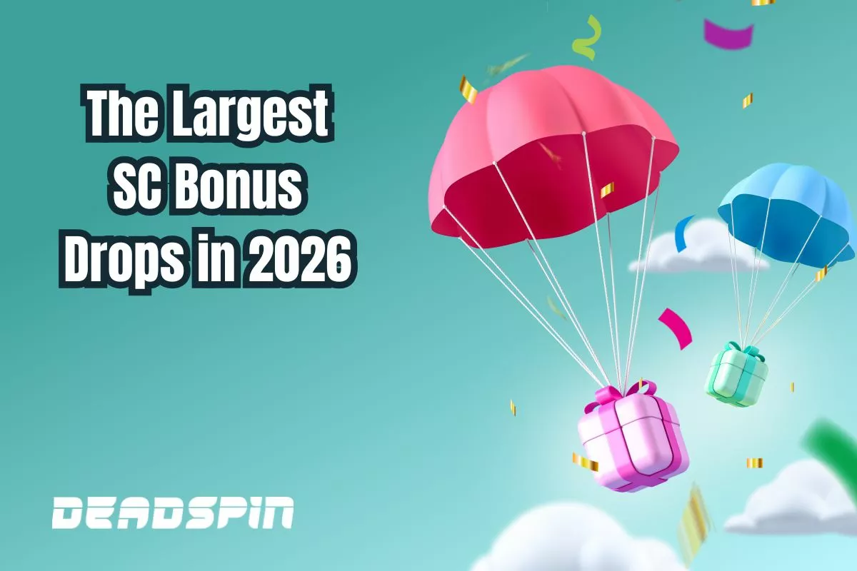 💰 The Largest SC Bonus Drops We’ve Seen So Far in 2026