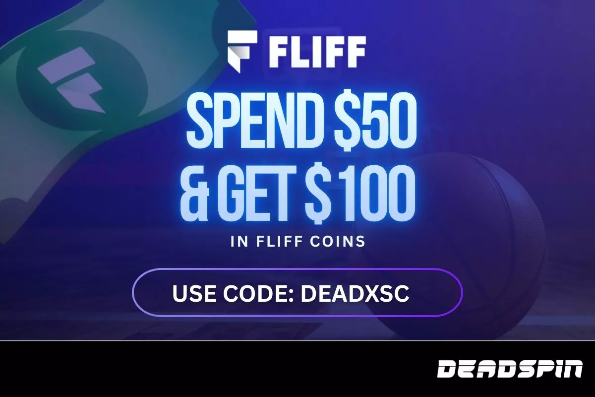 Fliff Promo Code DEADXSC: Get Spend $50 & Get $100 in FC for Lakers vs Wizards