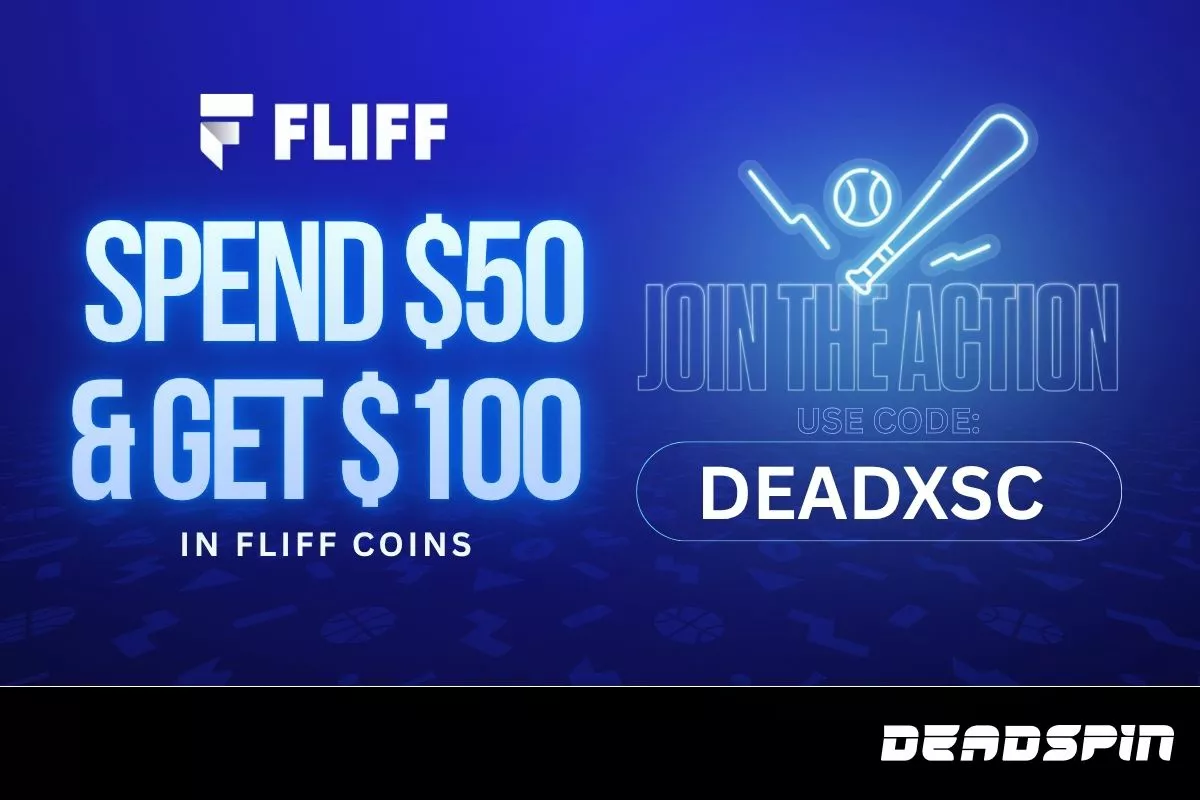 Fliff Promo Code DEADXSC: Get Spend $50 & Get $100 in FC for Rockies vs Blue Jays