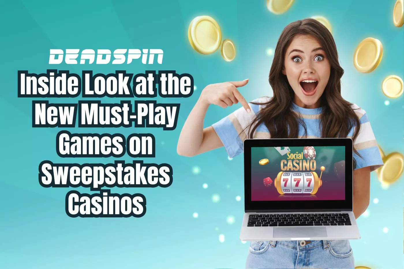 Inside Look at the New Games Players Can’t Stop Playing on Sweepstakes Casinos