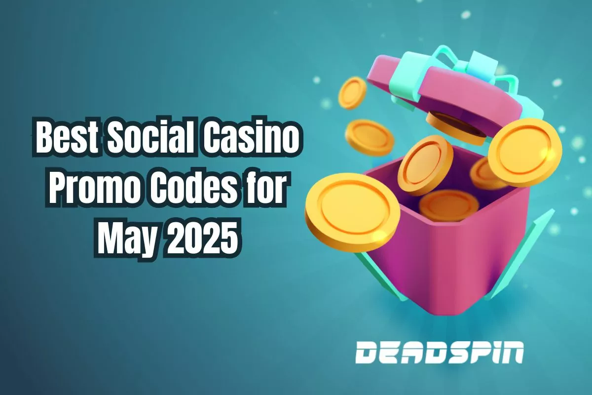 Ranking the Best Social Casino Promo Codes for May 2025: Get Yours Today
