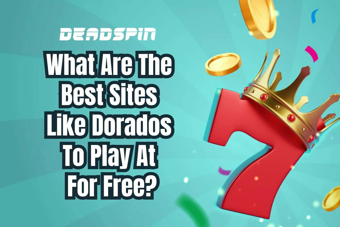 The Best Sites Like Dorados Right Now: Full Rankings