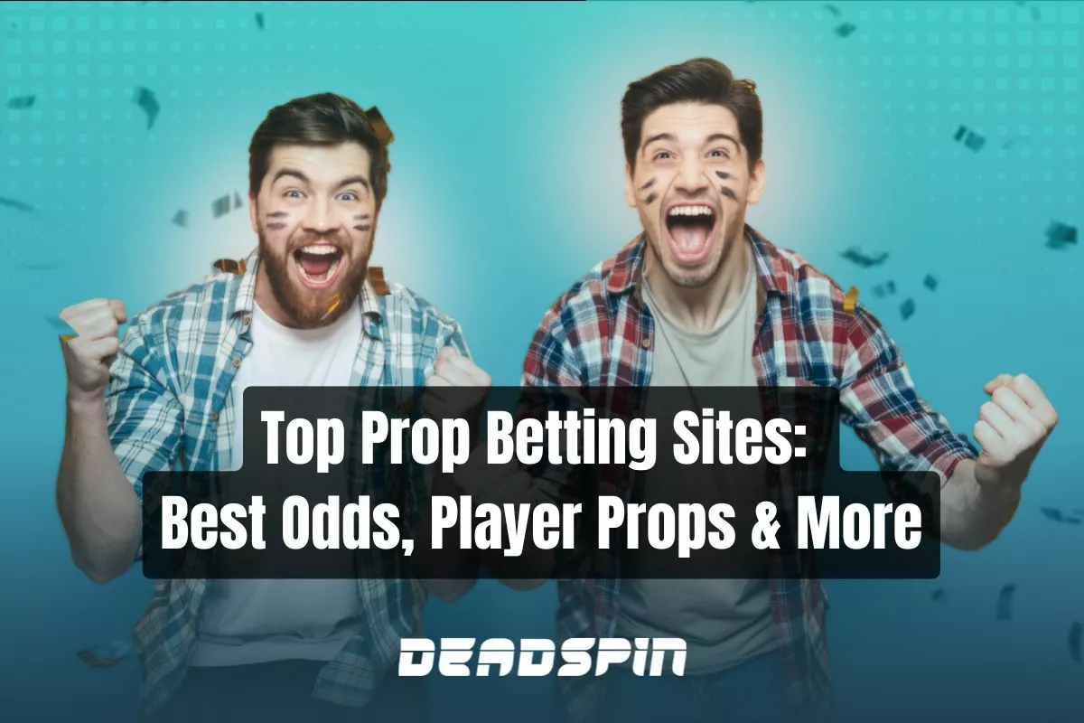 Top Prop Betting Sites for 2026 – Best Odds, Player Props & More