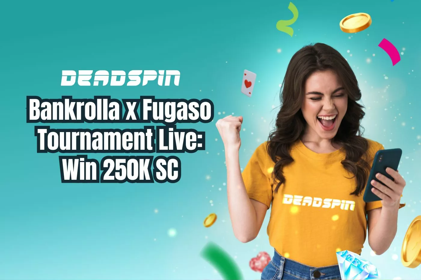 Bankrolla x Fugaso Tournament is now Live: Win your share of 250K SC