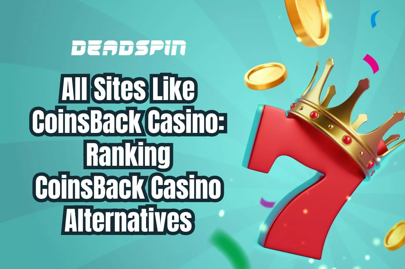 All Sites Like CoinsBack: Ranking CoinsBack Alternatives