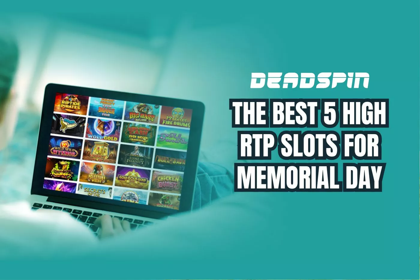 These are The Best 5 High RTP Slots To Play This Memorial Day (and How to Make the Most of Them)