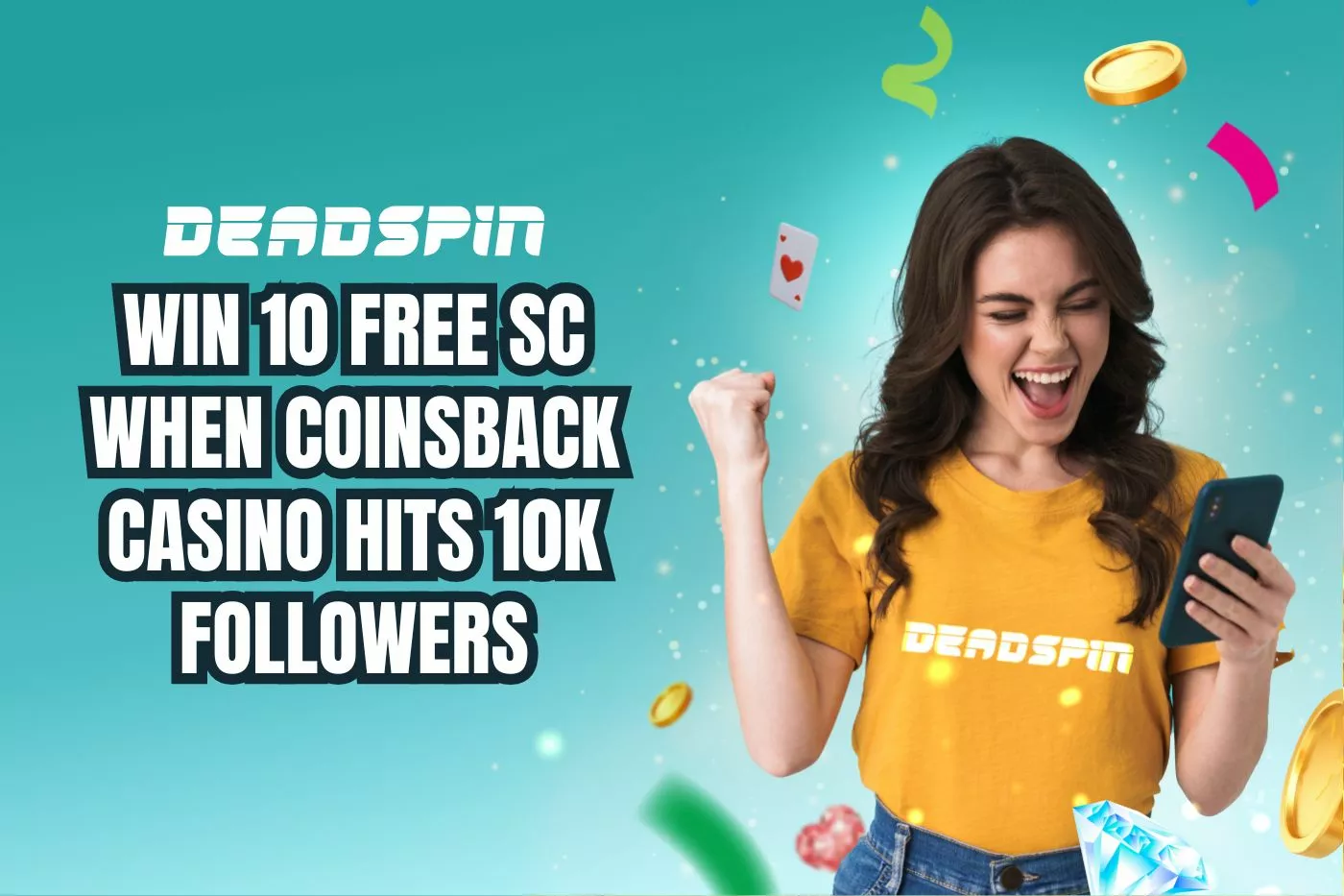 Get a chance to win 10 FREE SC when CoinsBack Casino reach 10k Followers on Facebook