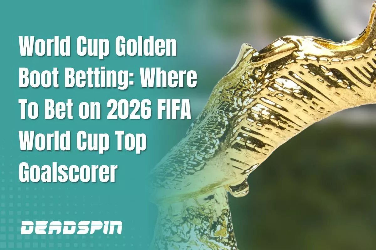World Cup Golden Boot Betting: Where To Bet on 2026 FIFA World Cup Top Goalscorer
