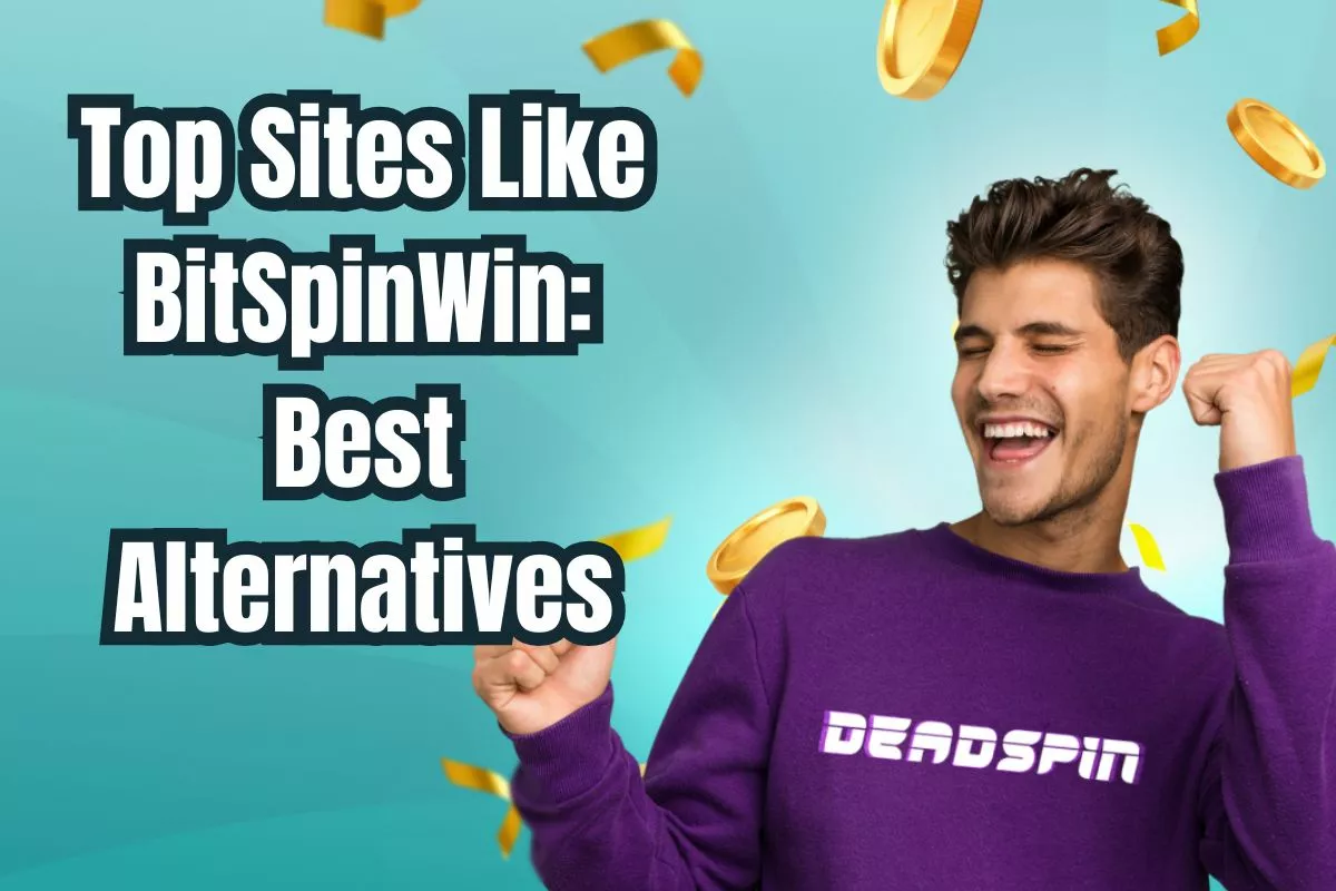 Top Sites Like BitSpinWin: Best Alternatives for 2026