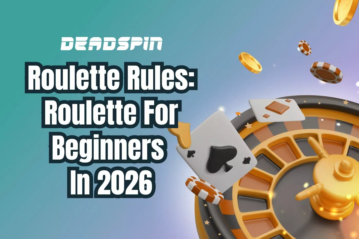 Roulette Rules: Roulette For Beginners In 2026
