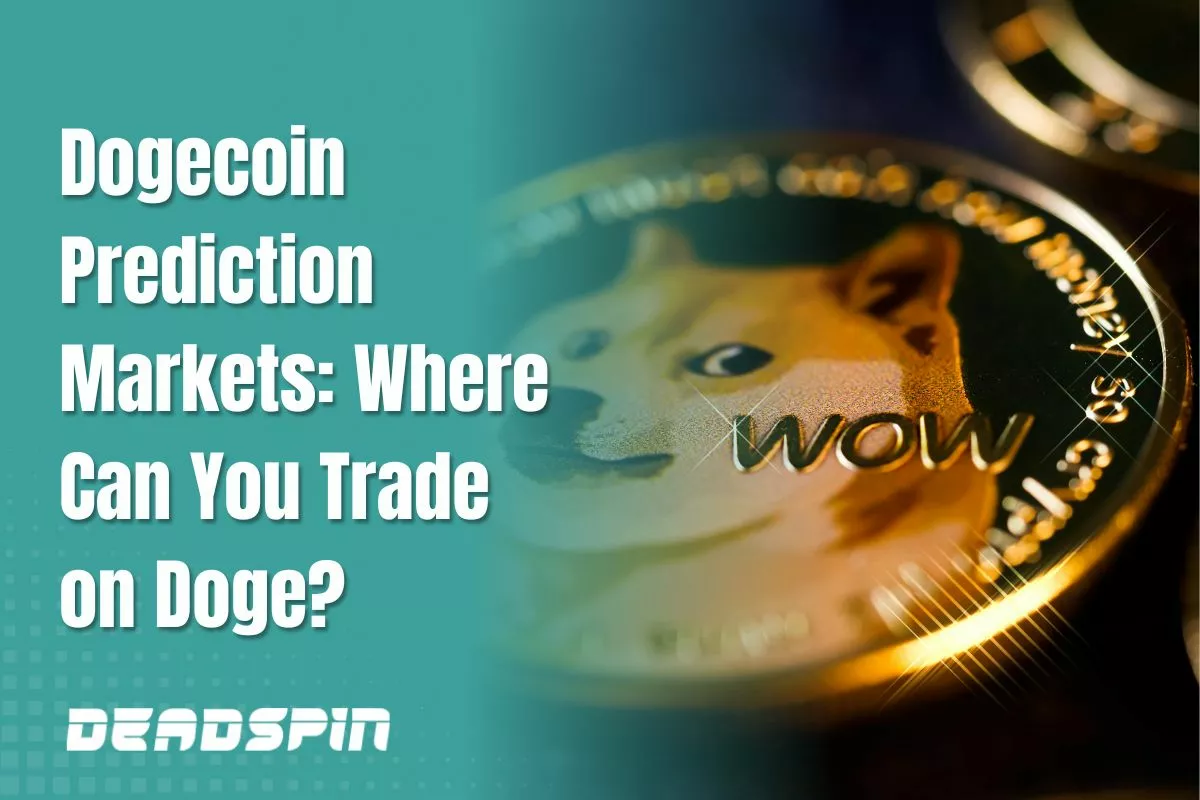 Dogecoin Prediction Markets: Where Can You Trade on Doge?