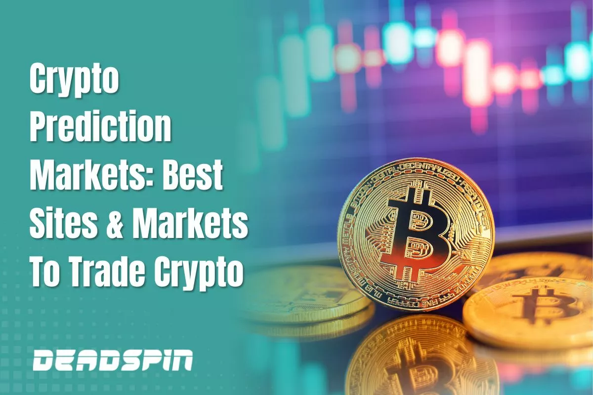 Crypto Prediction Markets: Best Sites & Markets To Trade Crypto