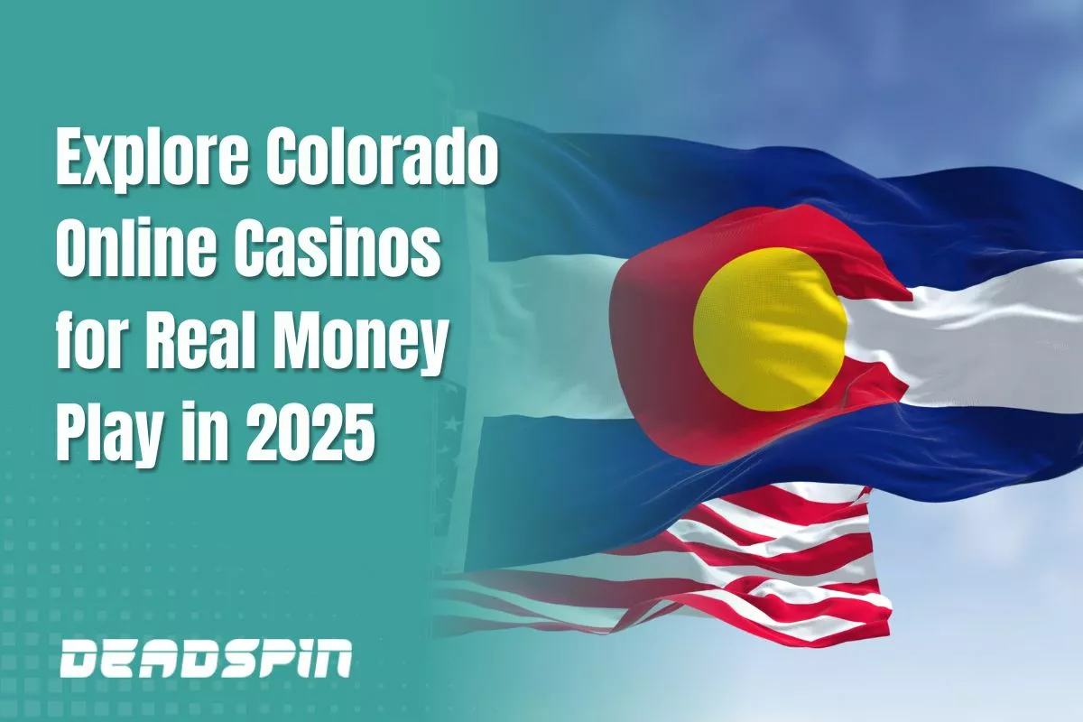 Explore Colorado Online Casinos for Real Money Play in 2026