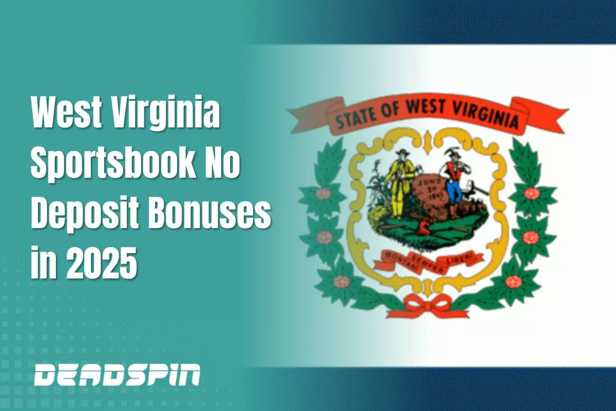 West Virginia Sportsbook No Deposit Bonus 2026
