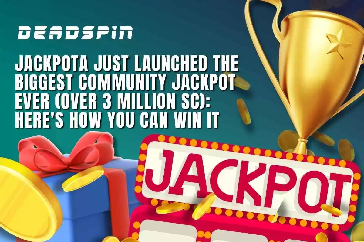 Jackpota Just Launched The Biggest Community Jackpot Ever (Over 3 Million SC): Here’s How You Can Win It