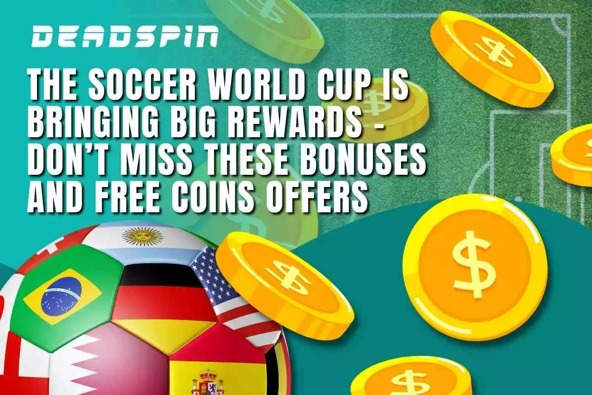 Soccer World Cup: Big Rewards and Free Coin Offers