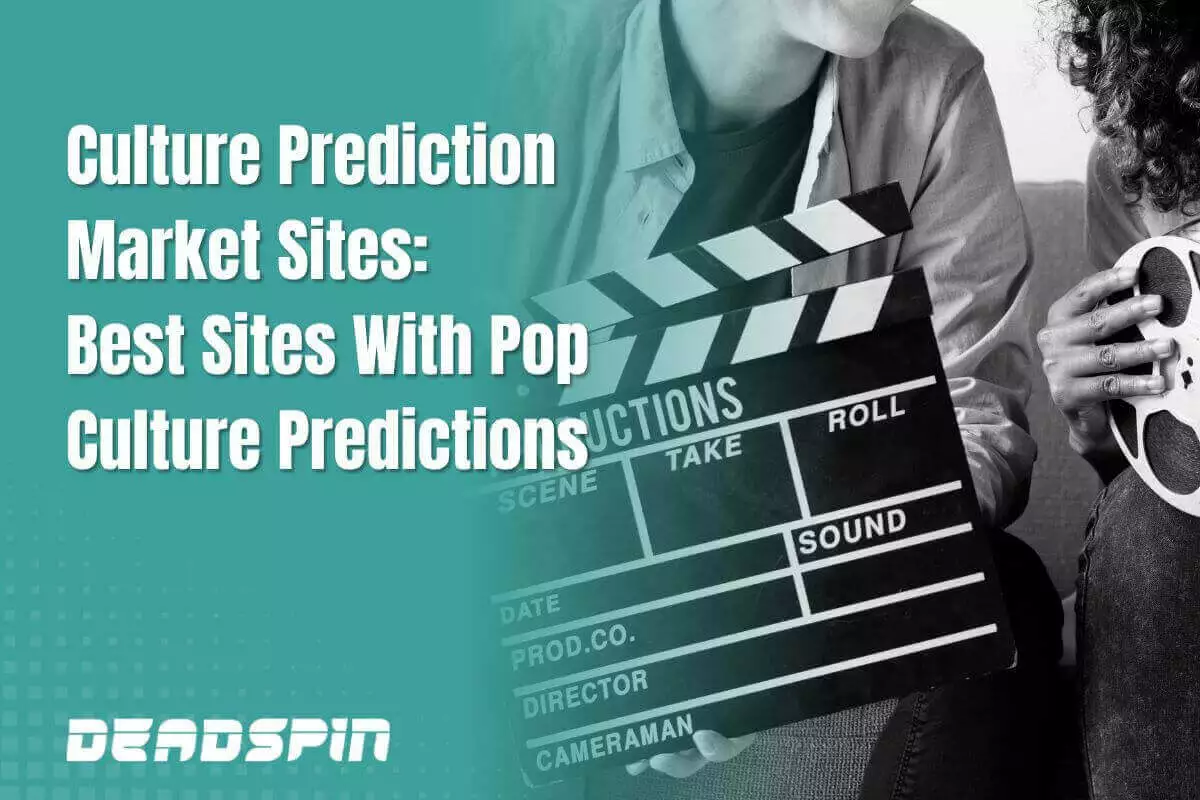 Culture Prediction Market Sites: Best Sites With Pop Culture Predictions
