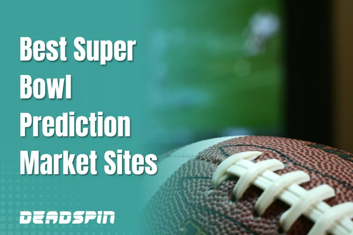 Best Super Bowl Prediction Market Sites For 2026