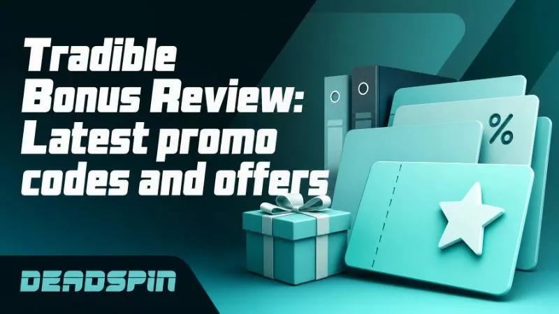 Tradible Promo Code: Promotions & Offers at Tradible This August