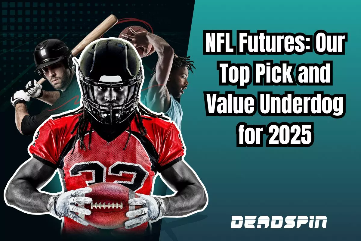 NFL Futures Talk: Our Top Pick and Value Underdog Using Social Sportsbooks in 2025