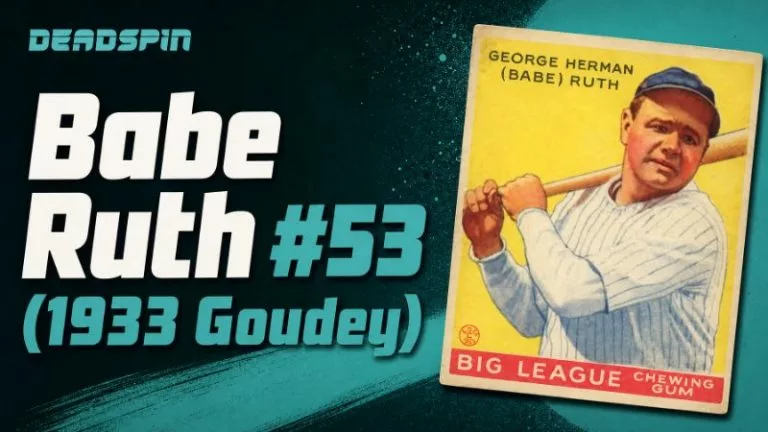 Babe Ruth #53 (1933 Goudey)
