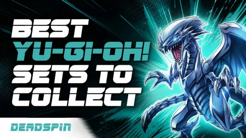 Yu-Gi-Oh! Sets: Best Yugioh Sets To Collect
