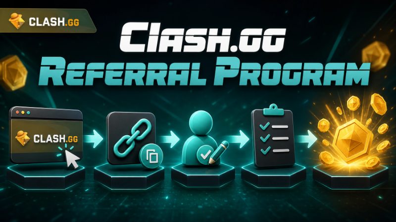 Clash.gg Referral Program