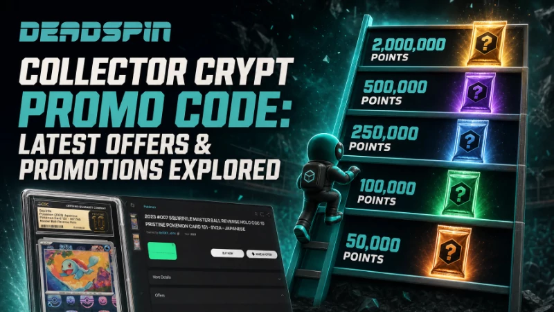 Collector Crypt Promo Code: Latest Offers & Promotions Explored