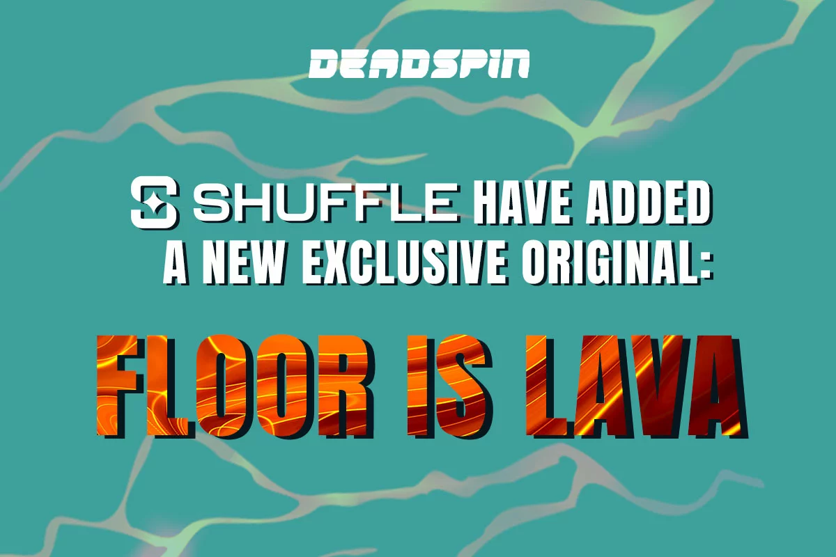 Shuffle.us Introduces Exclusive Original: Floor is Lava