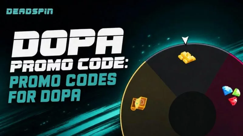 Dopa Promo Code: August‘s Promo Codes For Dopa