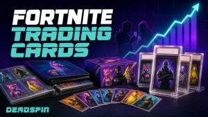 Fortnite Trading Cards: Best Cards, Value & More