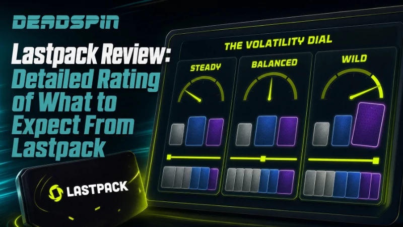 Lastpack Review: Detailed Rating of What to Expect From Lastpack