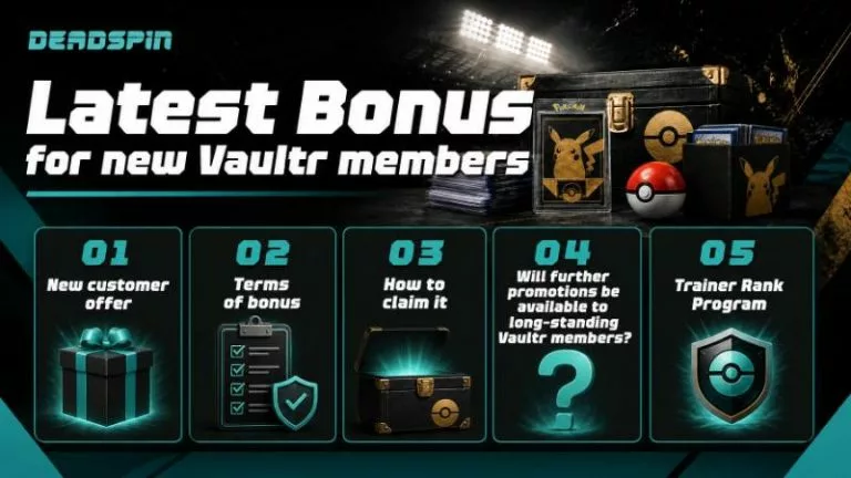 Latest Bonus for new Vaultr members