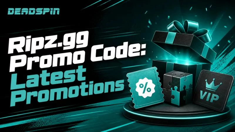 Ripz.gg Promo Code: Latest Promotions In August