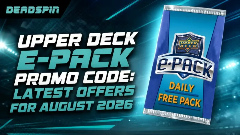Upper Deck e-Pack Promo Code: Latest Offers For August 2026