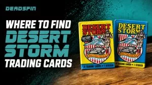 Desert Storm Trading Cards: Where To Find Them & How They Work