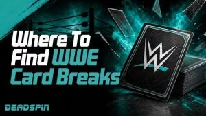 Rip WWE Cards Online: Where To Find WWE Card Breaks In 2026