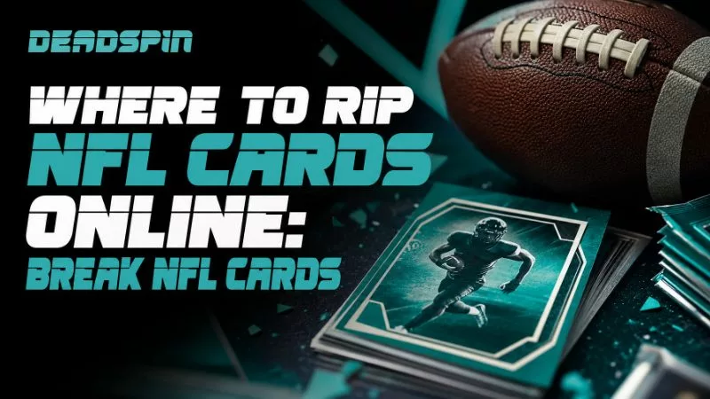 Where To Rip NFL Cards Online: Break NFL Cards This August