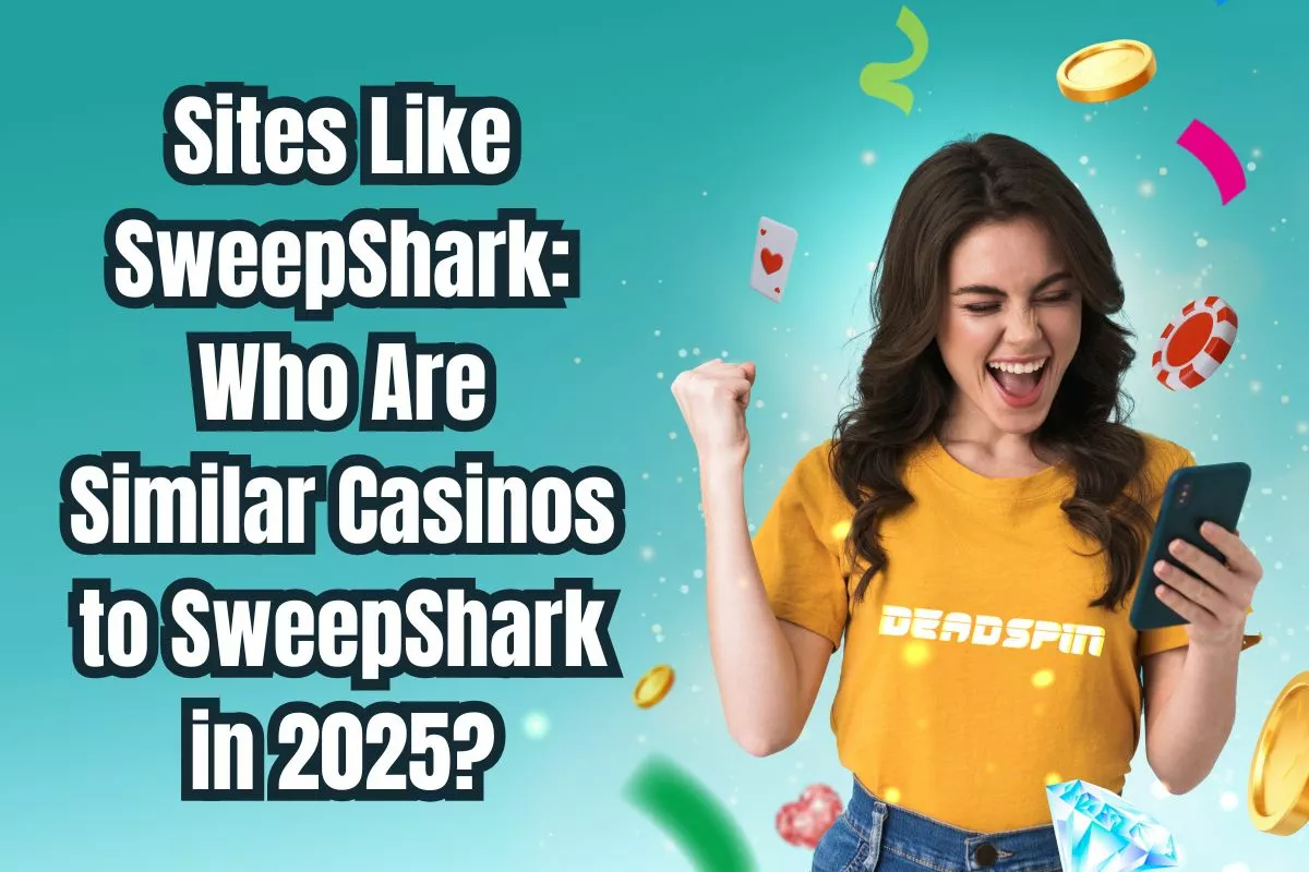 Sites Like SweepShark: Who Are Similar Casinos to SweepShark in 2026?