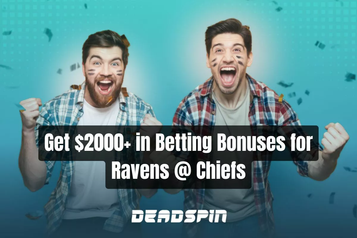 Get Over $2000 in Betting Bonuses for Ravens @ Chiefs in NFL Week 4