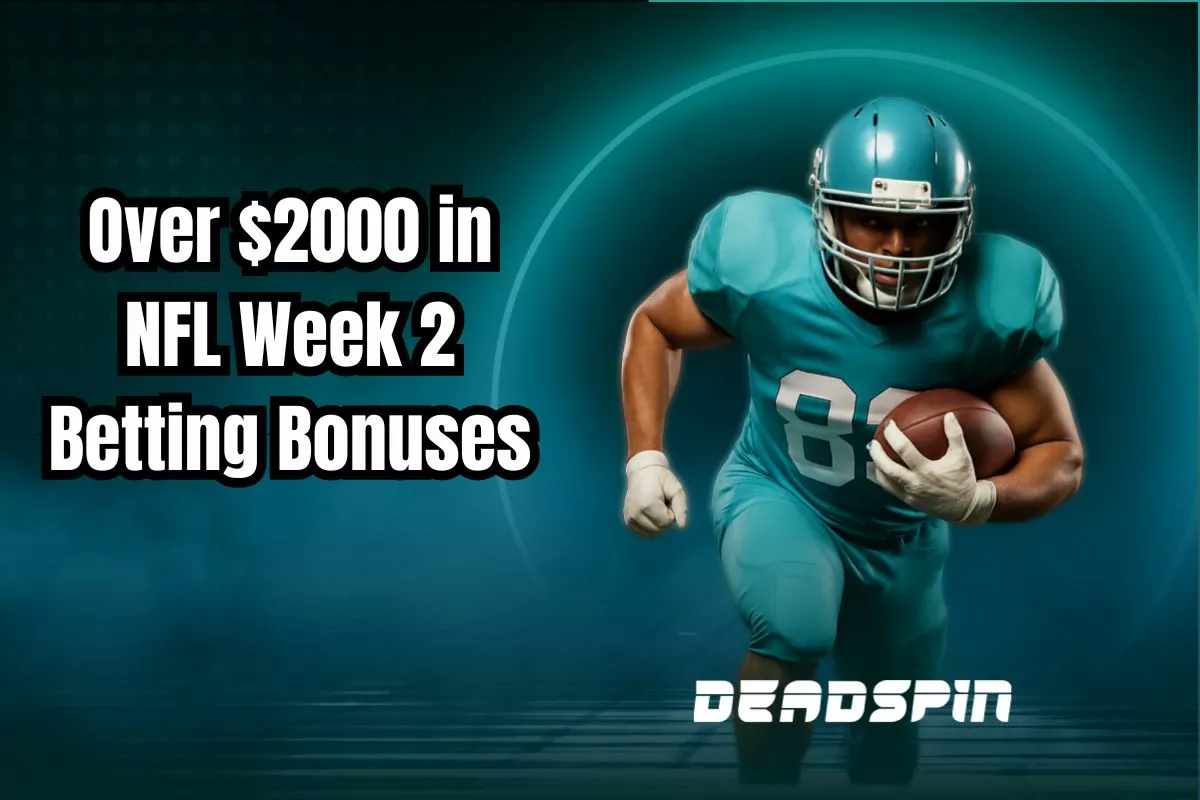 Over $2000 in Betting Bonuses for NFL Week 2 Including Giants @ Cowboys