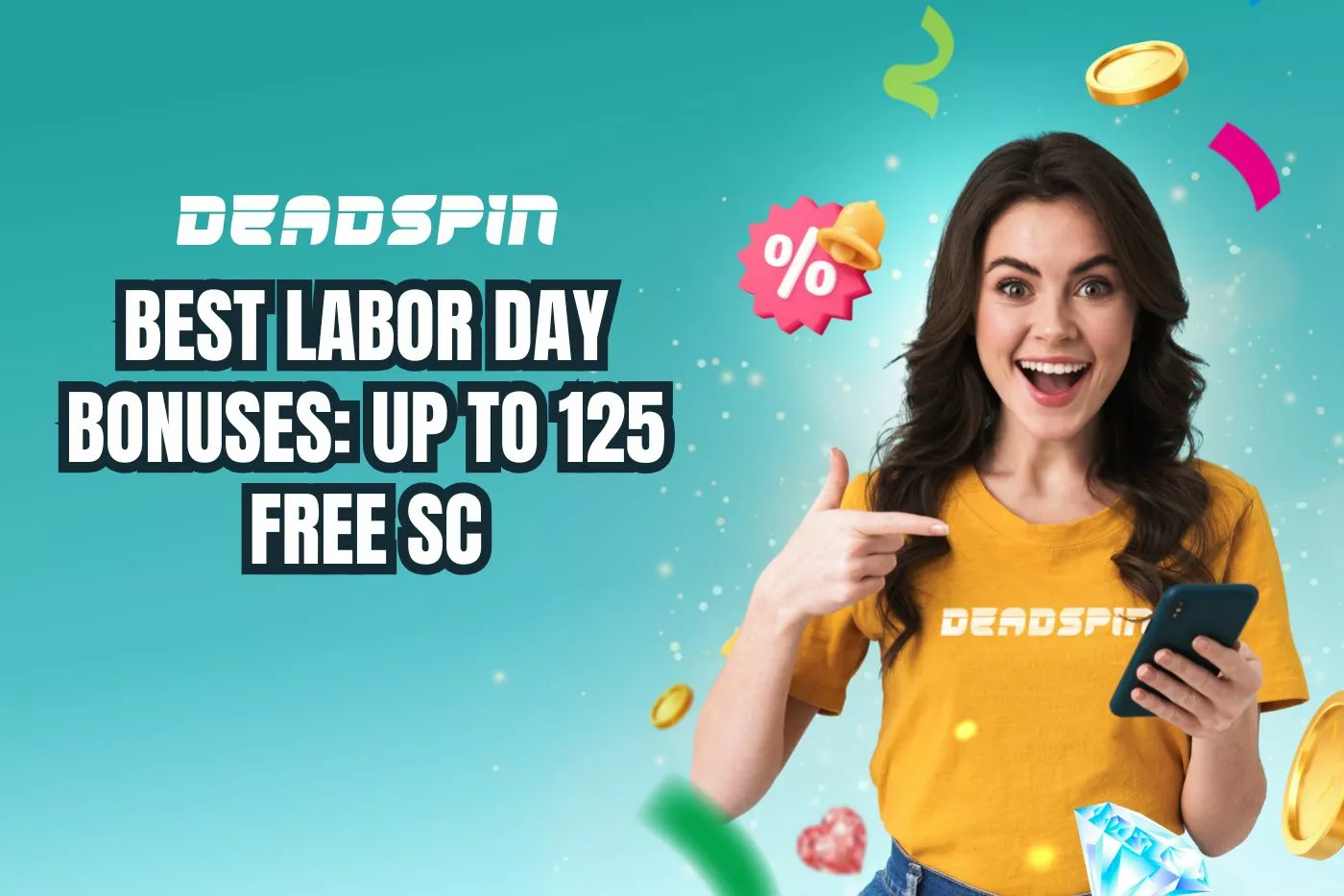 Best Labor Day Bonuses Up to 125 Free SC